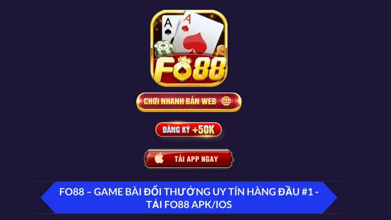 Tải app 1 tải ứng dụng nhà cái FO88 chuẩn