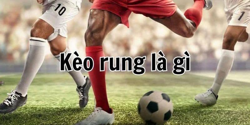 Bật mí 5 cách cá độ bóng đá luôn thắng tại nhà cái Fo88 4 Tận dụng kèo rung khéo léo